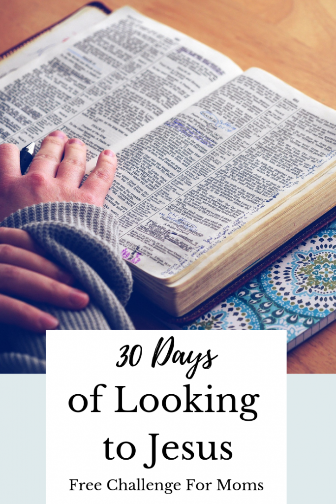 Are you distracted or frustrated with life as a Christian mom? Maybe it's time to refocus and look to Jesus, the author of your faith! This FREE printable challenge is great for busy moms, as it teaches them simple, actionable steps to look to Christ in all aspects of your day. #looktoJesus #looktoJesuschallenge #30daychallenge #freeprintable #printablechallenge
