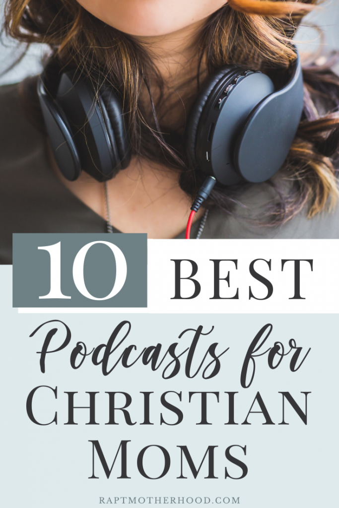 As a stay at home mom, I find myself listening to a lot of podcasts. I love these Biblical podcasts for Christian moms and women! I love how encouraging these podcasts are! #podcasts #Christianpodcast #Christianmom